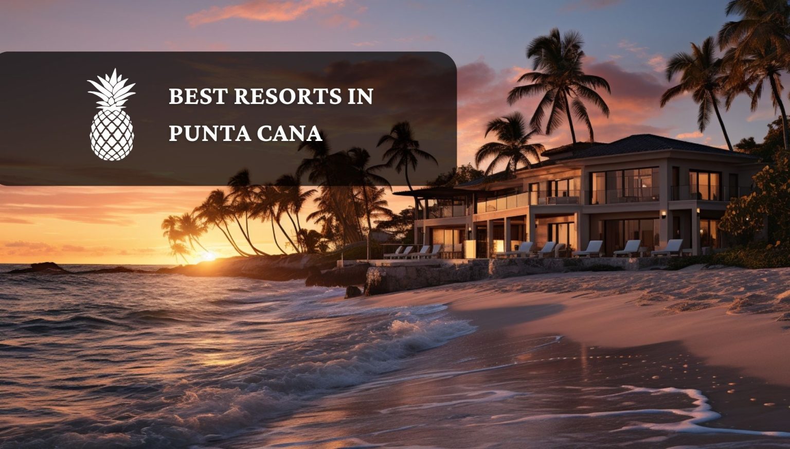 best-resorts-punta-cana