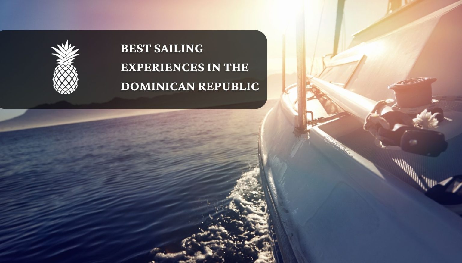 best-sailing-experience-dominican-republic