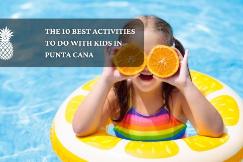 best-kids-activities-punta-cana